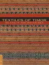 Textiles of Timor, Island in the Woven Sea cover