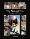 The Natural Trim: Principles and Practice cover