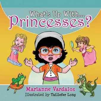 What's Up With Princesses? cover