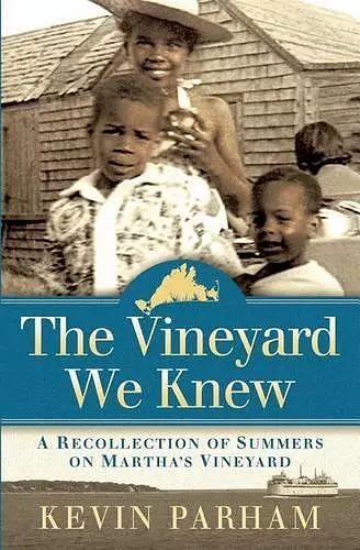 The Vineyard We Knew cover