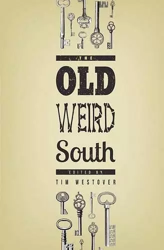 The Old Weird South cover