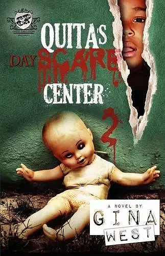Quita's Dayscare Center 2 (The Cartel Publications Present) cover