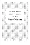 Do You Know What It Means To Miss New Orleans? cover