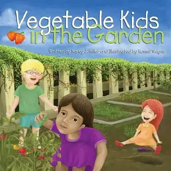 Vegetable Kids in the Garden cover