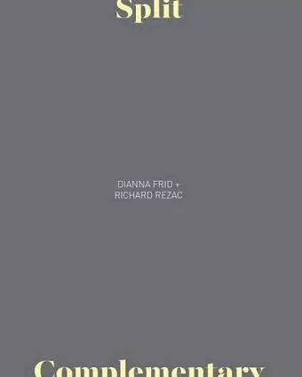 Dianna Frid + Richard Rezac – Split Complementary cover