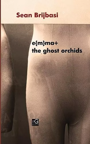 e{m}ma+ the ghost orchids cover