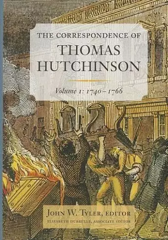 The Correspondence of Thomas Hutchinson cover