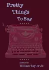 Pretty Things To Say cover