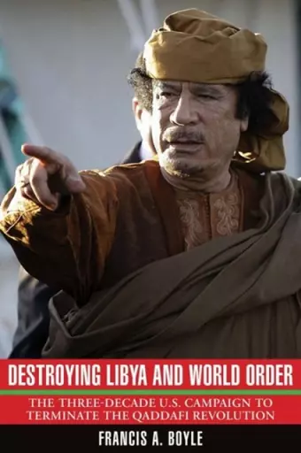 Destroying Libya and World Order cover