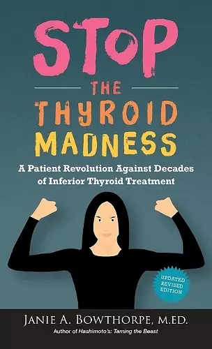 Stop the Thyroid Madness cover