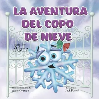 La Aventura del Copo de Nieve cover