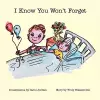 I Know You Won't Forget cover