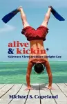 Alive & Kickin' cover