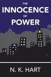 The Innocence of Power cover