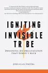 Igniting the Invisible Tribe cover