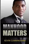 Manhood Matters cover