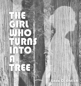 The Girl Who Turns Into a Tree cover