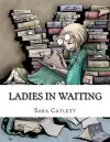 Ladies in Waiting cover