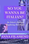 So You Wanna Be Italian? cover