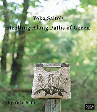 Yoko Saito's Strolling Along Paths of Green cover