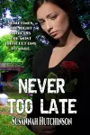 Never Too Late cover