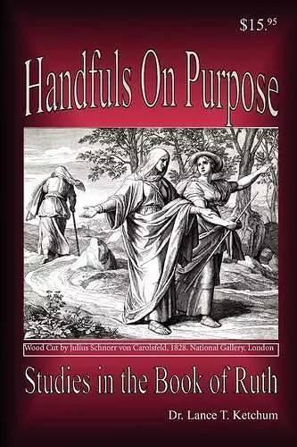 Handfuls on Purpose, Studies in the Book of Ruth cover