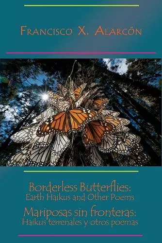 Borderless Butterflies / Mariposas sin fronteras cover