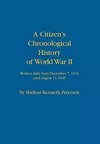 A Citizen's Chronological History of World War II cover