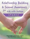 Relationship Building and Sexual Awareness for Kids with Autism cover