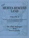 The Heaven Rescued Land, Vol. II, the History of the United States from the Civil War Until the Eisenhower Years cover