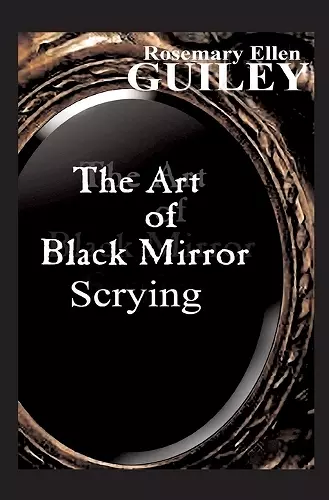 The Art of Black Mirror Scrying cover