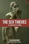 The Sex Thieves – The Anthropology of a Rumor cover