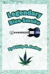 Legendary Blue Smoke cover