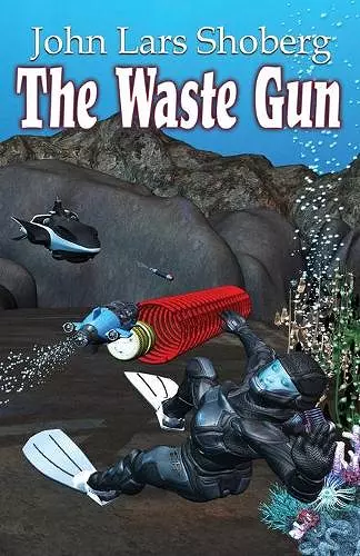 The Waste Gun cover