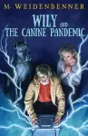 Wily and the Canine Pandemic cover