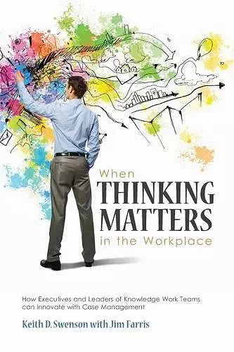 When Thinking Matters in the Workplace cover