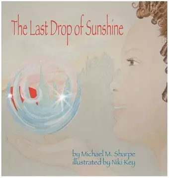 The Last Drop of Sunshine cover