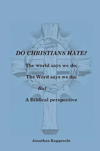 Do Christian Hate? cover