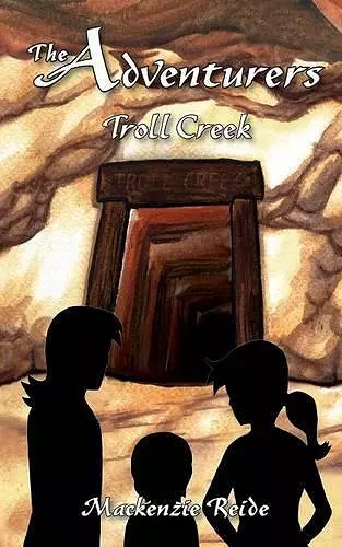 The Adventurers Troll Creek cover