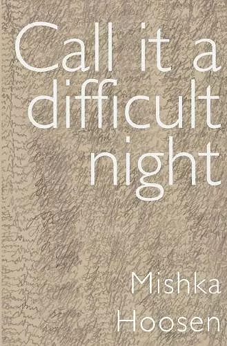 Call it a Difficult Night cover