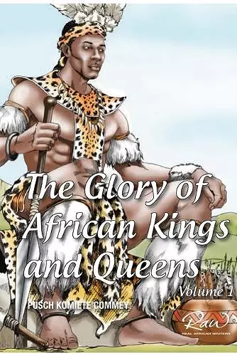 The Glory of African Kings and Queens cover