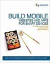 Build Mobile Websites and Apps for Smart Devices cover