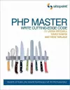 PHP Master – Write Cutting Edge Code cover