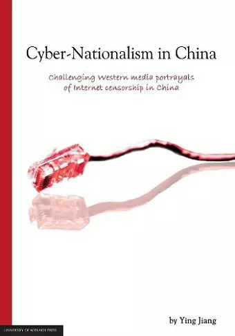 Cyber-Nationalism in China cover