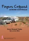 Fingers Crossed Across Australia cover