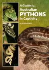 A Guide to Australian Pythons in Captivity cover