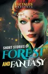 Short Stories of Forest and Fantasy cover