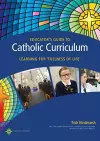 Educator's Guide to Catholic Curriculum cover