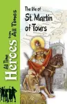 The Life of St Martin of Tours cover