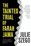 The Tainted Trial of Farah Jama cover